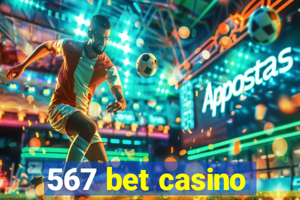 567 bet casino